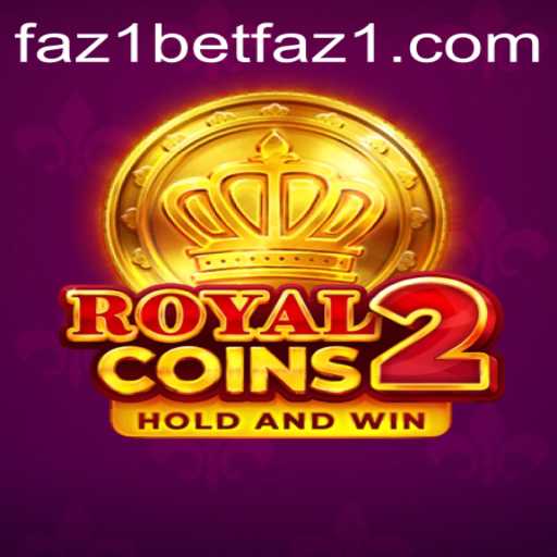 Explore the Thrilling World of RoyalCoins2 with faz1bet